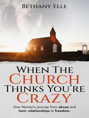cover image of When the Church Thinks You're Crazy